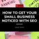 Multiple sticky notes with SEO-related words in the background along with the business logo, blog title, and read more option.